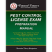 "Termite" Terry's Pest Control License Exam Preparation Manual: Everything You Need To Know To Pass A State License Exam On Your First Try!