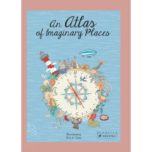 An Atlas of Imaginary Places