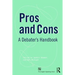 Pros and Cons: A Debaters Handbook