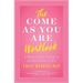 The Come as You Are Workbook: A Practical Guide to the Science of Sex