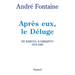 Après eux, le Déluge