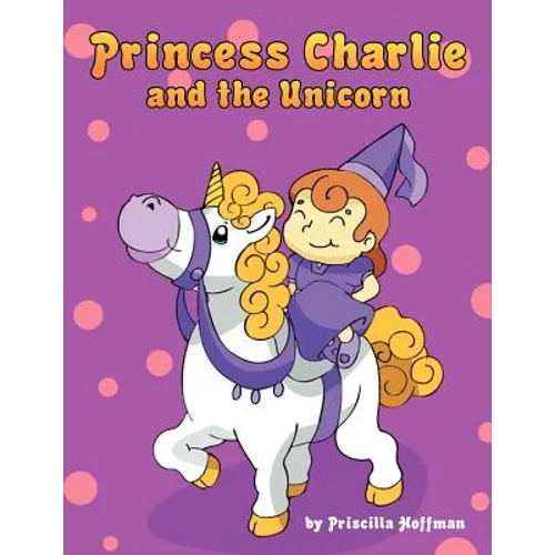Princess Charlie and the Unicorn