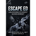 Escape ED