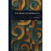 The Basis of Morality