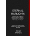 Eternal Harmony: Unveiling the Secrets of Dragon and Tiger Qigong - Comprehensive Techniques for Health and Vitality: A Step-by-Step Gu
