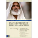 New International Encyclopedia of Bible Characters: (Zondervan's Understand the Bible Reference Series)