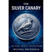 The Silver Canary