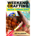 Weekend Crafting With Toddlers