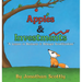 Apples & Investments: "A Lesson in Business & Delayed Gratification"