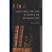 Lectures On the Science of Human Life