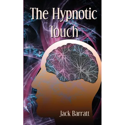The Hypnotic Touch