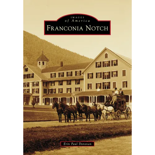 Franconia Notch - Paperback