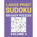 Large Print Sudoku - 100 Easy Puzzles - Volume 4 - One Puzzle Per Page - Puzzle Book for Adults