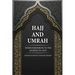Hajj and Umrah: Inner Dimensions to the Journey of Love