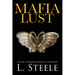 Mafia Lust: Age Gap Forbidden Romance