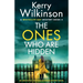 The Ones Who Are Hidden: An absolutely gripping suspense mystery novel