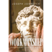 We Are His Workmanship: Studies From Paul's Letter to the Ephesians