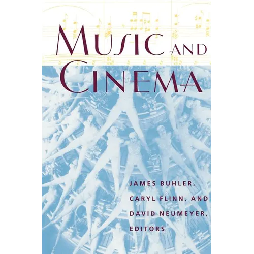 Music and Cinema: Flappers, Chorus Girls, and Other Brazen Performers of the American 1920s