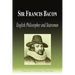 Sir Francis Bacon - English Philosopher and Statesman (Biography)