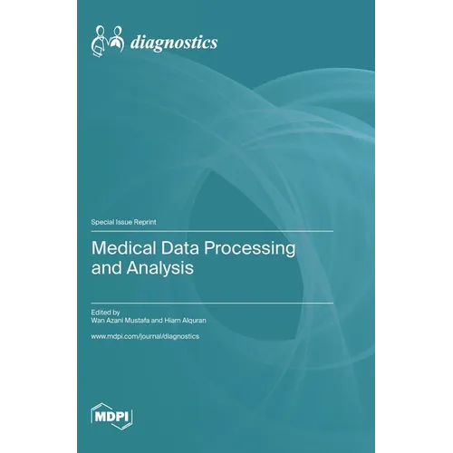 Medical Data Processing and Analysis - Hardcover