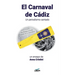 El Carnaval de Cádiz: Un periodismo cantado