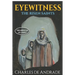 Eyewitness - The Risen Saints
