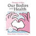 Drawn to Sex Vol. 2: Our Bodies and Health