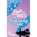 Love and Ghosts at Hideaway Lake