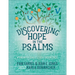 Discovering Hope in the Psalms: A Creative Devotional Study Experience