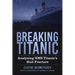 Breaking Titanic: Analysing RMS Titanic's Hull Fracture