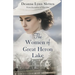 The Women of Great Heron Lake