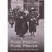 Pure Love, Pure Poetry, Pure Prayer: The Life and Work of Henri Bremond