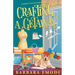 Crafting a Getaway: Gasper's Cove Mysteries Book 4