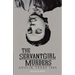 The Servant Girl Murders