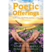Poetic Offerings: God's Way, His Truth, and Our Lives