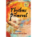 Rhythms Primeval