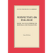 Perspectives on Dialogue: Making Talk Developmental for Individuals and Organizations