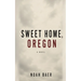 Sweet Home, Oregon