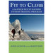 Fit To Climb: A 16-Week Mount Rainier Fitness Training Program