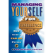 Managing Yourself for Excellence: How to Become a Can-Do Person