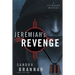 Jeremiah's Revenge: A Liv Bergen Mystery