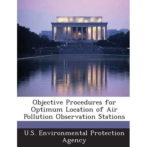 Objective Procedures for Optimum Location of Air Pollution Observation Stations