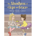 The Adventures of Hope and Grace: Making Friends at School