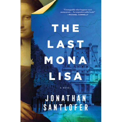 The Last Mona Lisa