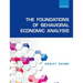 The Foundations of Behavioral Economic Analysis