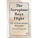 The Aeroplane Boys Flight Or, A Hydroplane Roundup