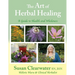 The Art of Herbal Healing: A Guide to Health and Wholeness