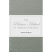 The Palmer Method of Business Writing;A Series of Self-teaching Lessons in Rapid, Plain, Unshaded, Coarse-pen, Muscular Movement Writing for Use in Al