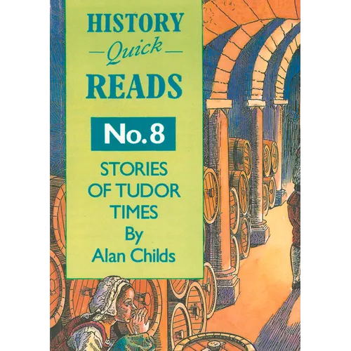 Stories of Tudor Times