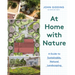 At Home with Nature: A Guide to Sustainable, Natural Landscaping